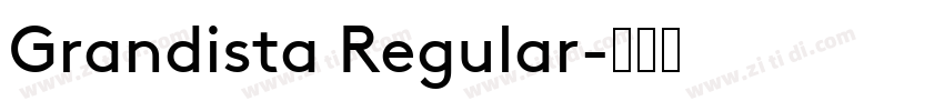 Grandista Regular字体转换